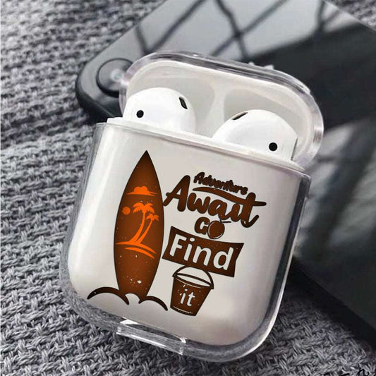 Adventure Await Go Find Hard Plastic Protective Clear Case Cover For Apple Airpods