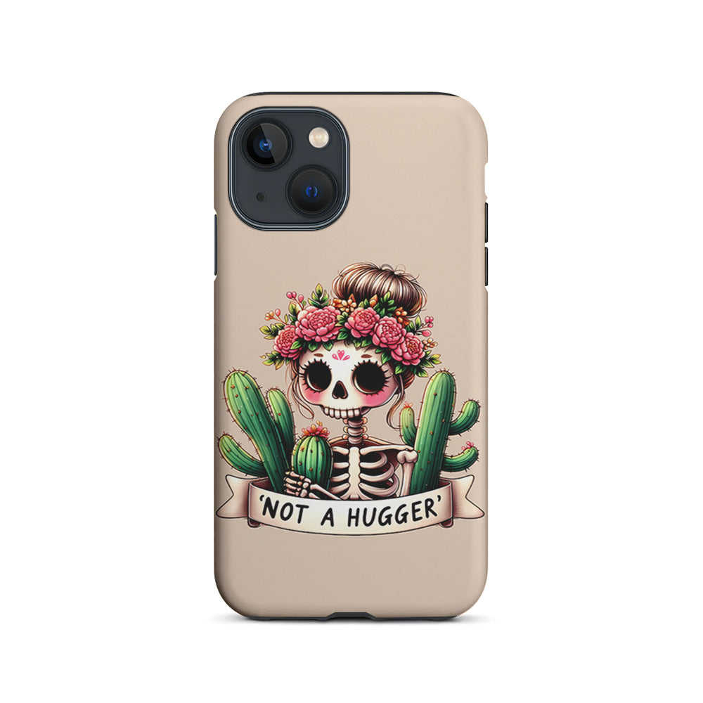 Girly Not A Hugger iPhone 15 Plus Case