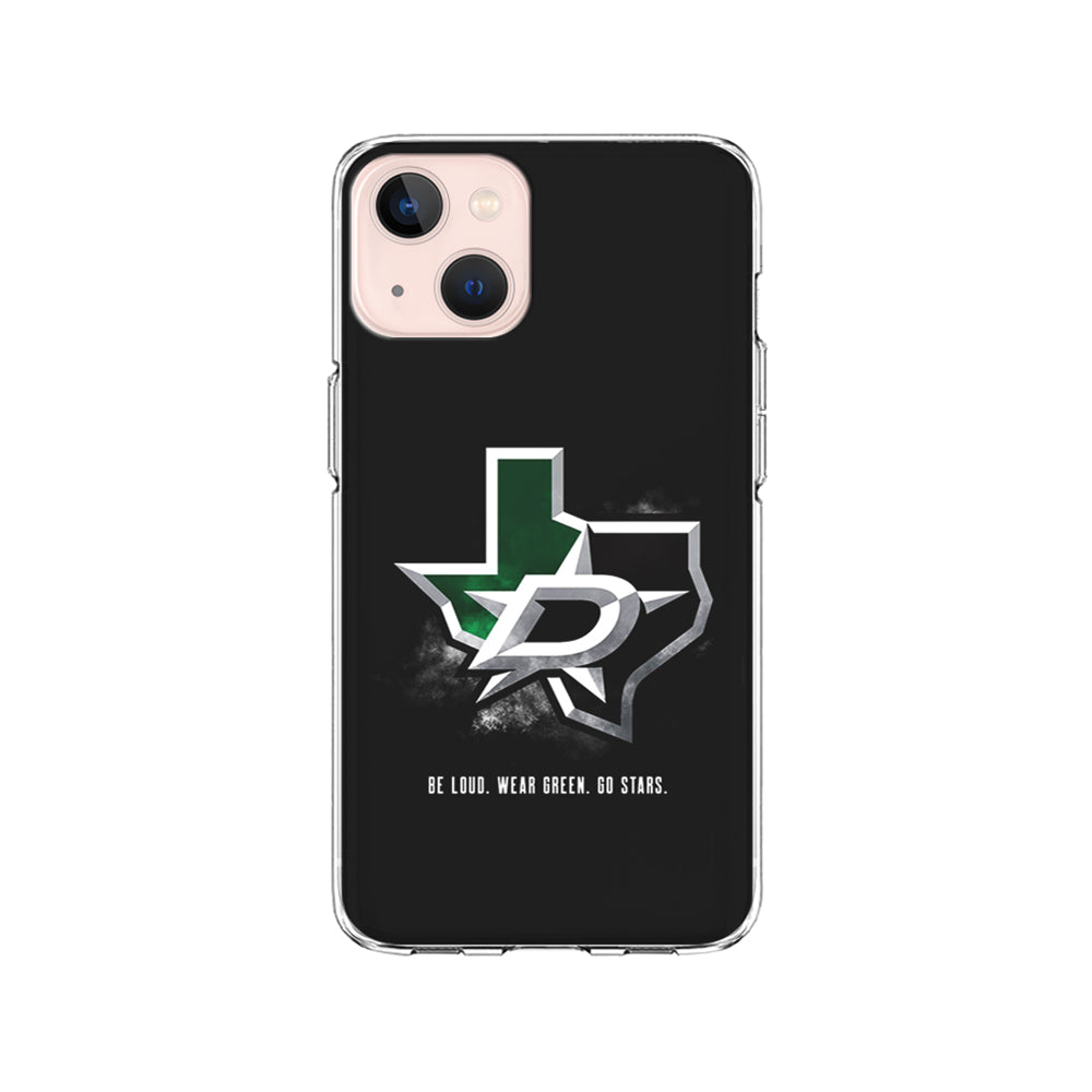 NHL Dallas Stars Be Loud iPhone 15 Plus Case