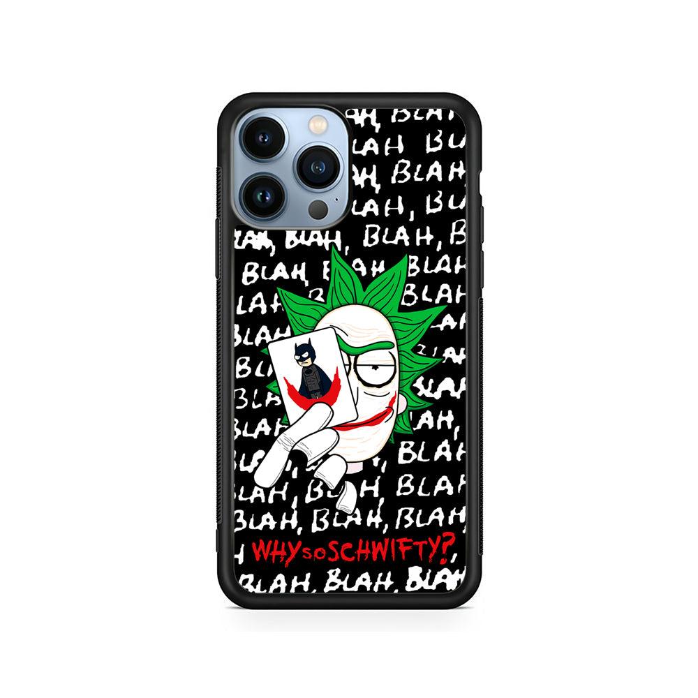 Rick Joker Quotes iPhone 15 Pro Case