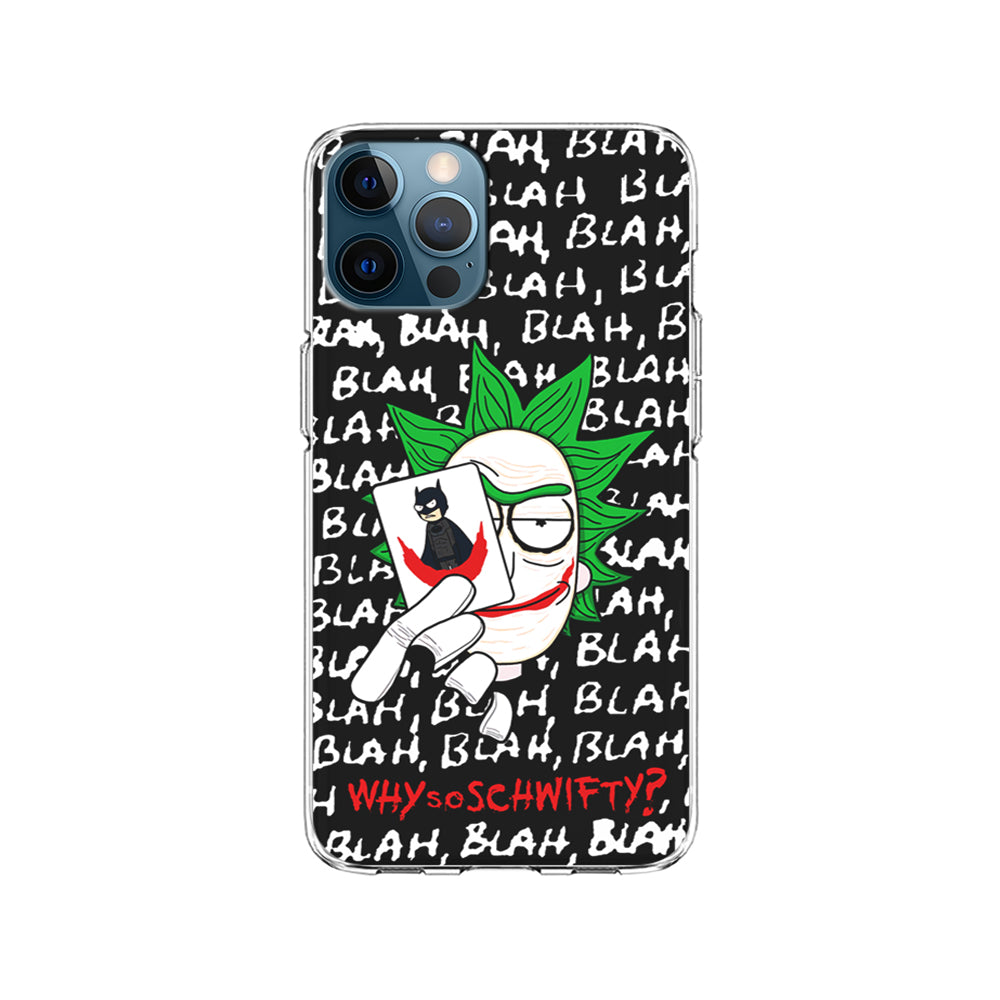 Rick Joker Quotes iPhone 15 Pro Case