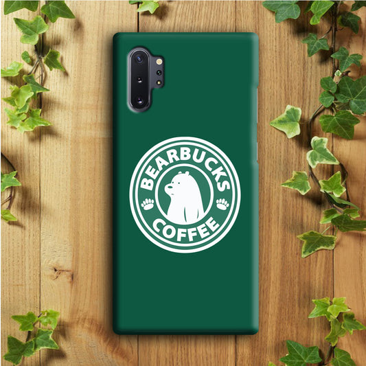 Bearbucks Coffee Samsung Galaxy Note 10 Plus Case