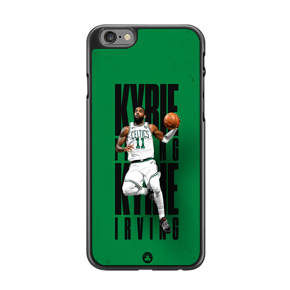 Kyrie Irving Celtics iPhone 6 | 6s Case