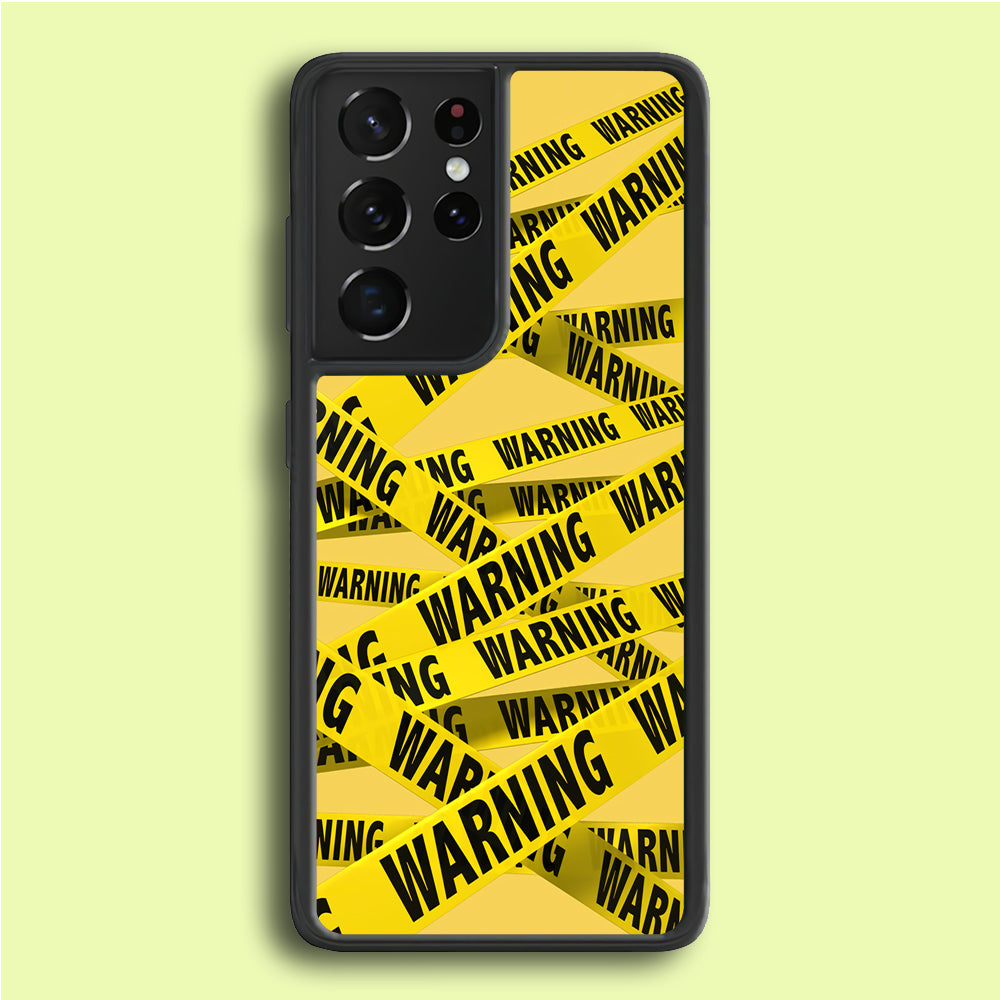 Warning Line Yellow  Samsung Galaxy S21 Ultra Case